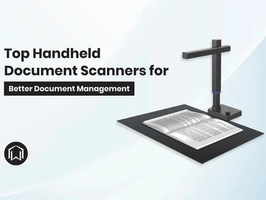 Top-Handheld-Dokumentenscanner für besseres Dokumentenmanagement